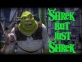 Every Shrek Movie but only the word "Shrek"