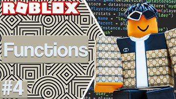 Roblox Beginner Scripting Tutorial #4 - Functions (Roblox Studio 2022)