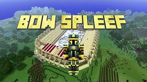 Plugin Tutorial- Bow Spleef