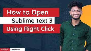 How to open sublime text 3 using right click | Bangla Video Tutorial | Part 03