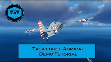 Task Force Admiral \\ Demo Tutorial