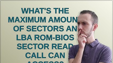 Thumbnail of Retrocomputing: What's the maximum amount of sectors an LBA ROM-BIOS sector read call can access?