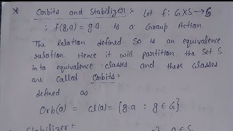 2. Orbits and stabilizer of group action | group theory | AdnanAlig