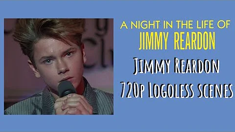 Jimmy Reardon | 720p Scene Pack | A Night In The L...