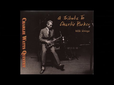 Charlie Watts Quintet - Black Bird, White Chicks