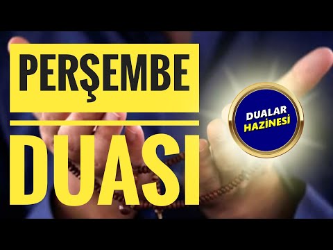 PERŞEMBE DUASI DİNLE - Dualar Hazinesi