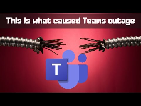 What Caused Microsoft Teams and Other Services to Go Down on March 15 2021?