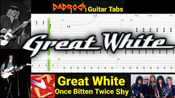 Once Bitten Twice Shy - Great White - Guitar + Bass TABS Lesson