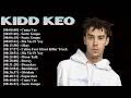 🚀 Kidd Keo Playlist 2026 – Nuevas Canciones, Éxitos y Música Urbana Española Mix