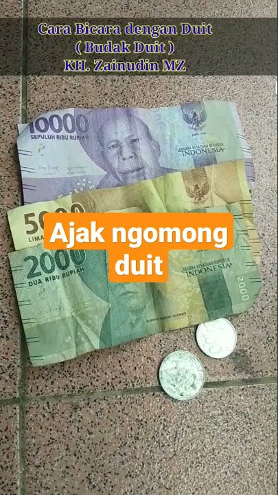 Cara ngomong ama duit (KH. Zainudin MZ)