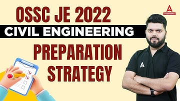 OSSC JE 2022 | OSSC JE Preparation Strategy