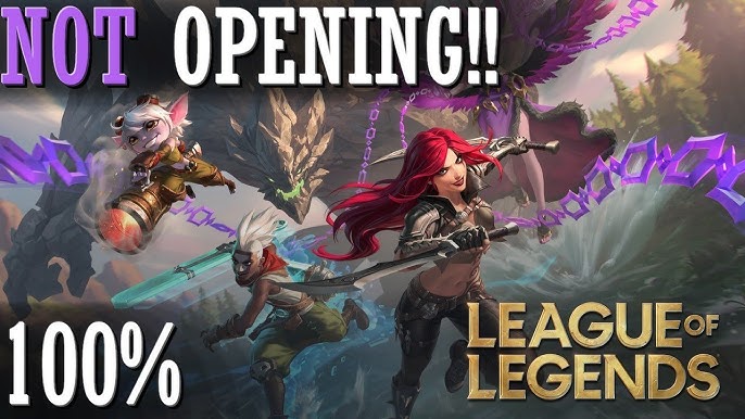 Fix: League of Legends won't Open