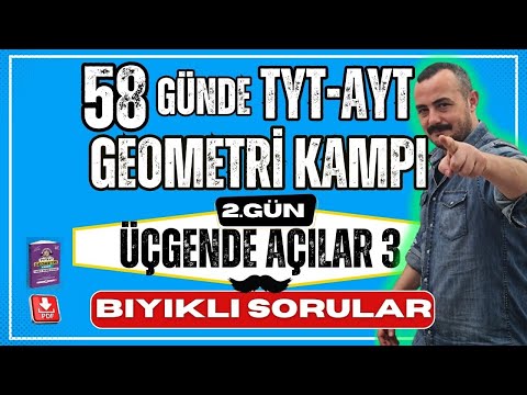 Üçgende Açılar 3 Bıyıklı Sorular   | 58 Günde TYT AYT Geometri Kampı |Yeni Nesil Geometri