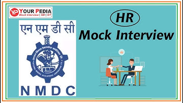 14. NMDC HR Mock Interview | National Mineral Development Corporation | NMDC Interview Preparation