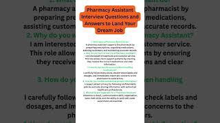 Pharmacy Assistant Interview Questions and Answers to Land Your Dream Job