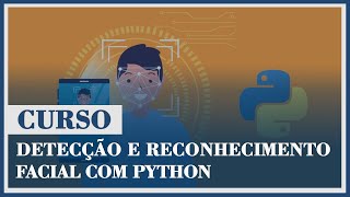 Course - Face Detection and Recognition with Python screenshot 2