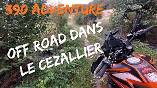 KTM 390 adventure  Les plateaux du Cezallier en Off Road