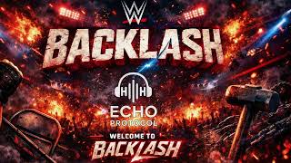 Echo Protocol - WWE Backlash Theme Song