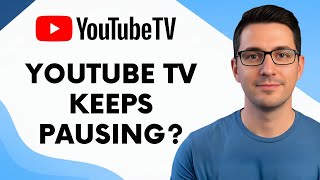 How to Fix YouTube TV Pausing by Itself