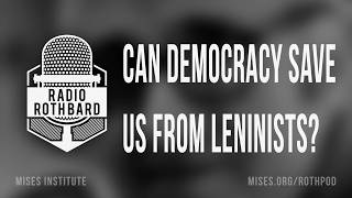 Leninism, Democracy, and Immigration