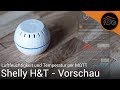 Shelly H&T - WLAN-Sensor für Temperatur und Luftfeuchtigkeit | haus-automat…