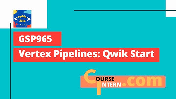 Vertex Pipelines: Qwik Start | Qwiklabs [GSP965]