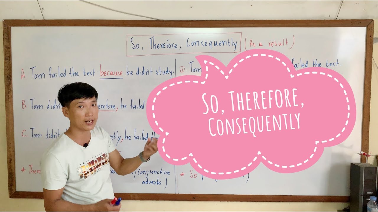 So, Therefore and Consequently - YouTube