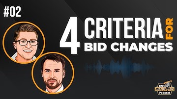 The 4 Criteria for Making Bid Changes in Amazon PPC (How to Optimize Bids - Part 1)