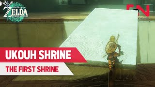 How to Complete the First Shrine in Zelda Tears of the Kingdom - Ukouh Shrine