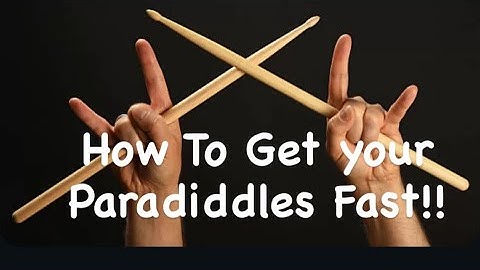 How to develop fast Paradiddles 