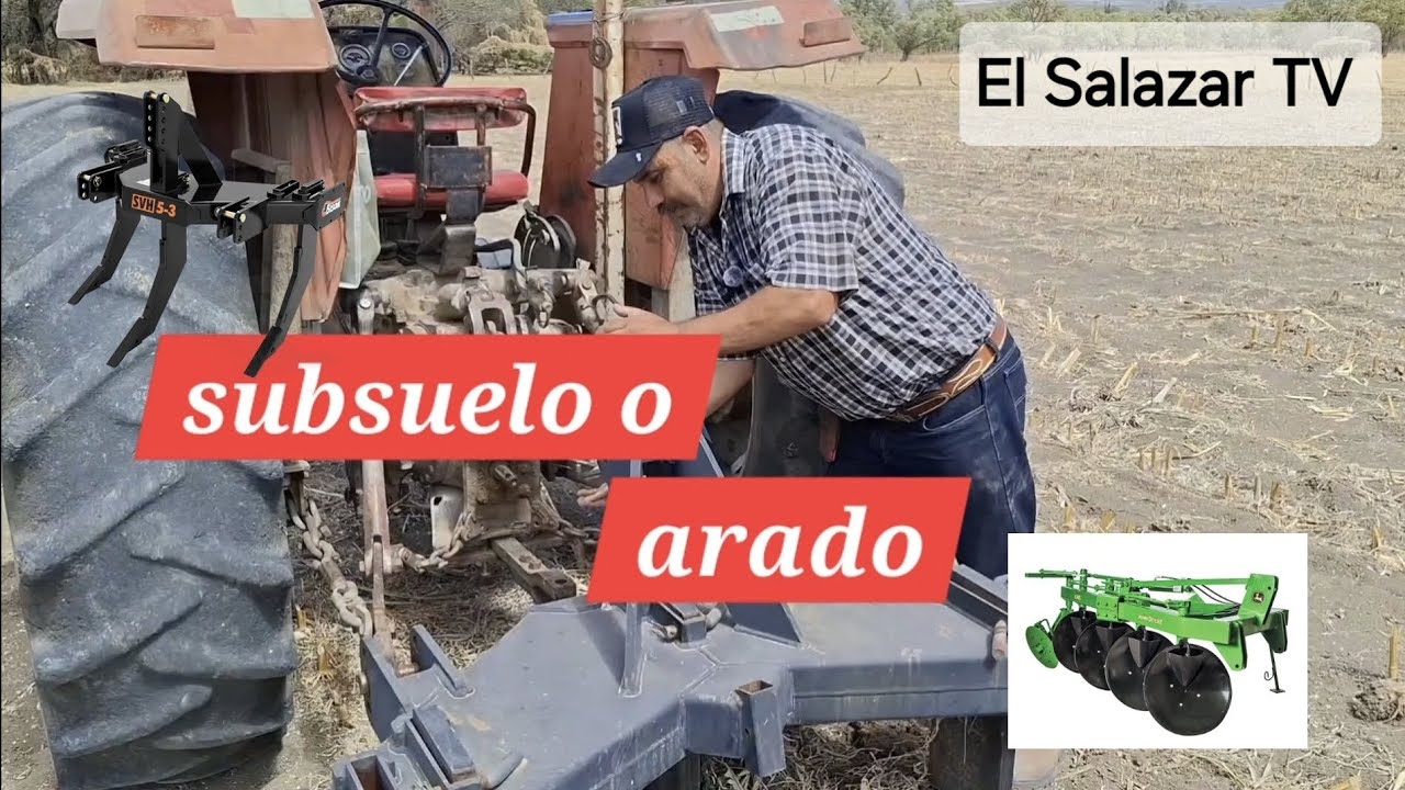 ¿Que es MEJOR?👍 el SUBSUELO O EL ARADO para el cultivo del MAIZ 🌽|El Salazar TV |