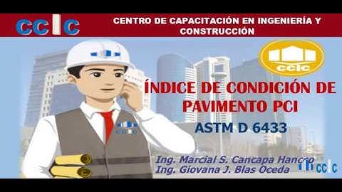 PCI -  ÍNDICE DE CONDICIÓN DE PAVIMENTO