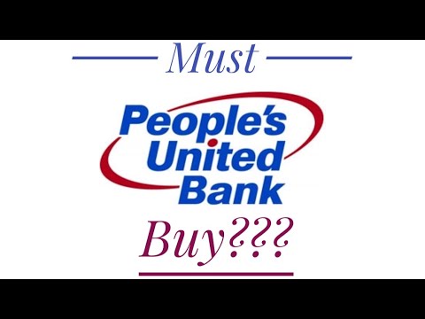 WHY YOU NEED TO OWN PEOPLE’S UNITED BANK(PBCT)!!!