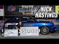 How nasty nick hastings won 50000 at the million dollar race  bracket racing