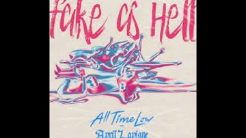 All Time Low - Fake As Hell (feat Avril Lavigne)
