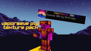 Vapor Wave [16x] PvP Texture Pack | Minecraft Java Edition