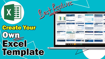 Create Your Own Excel Template