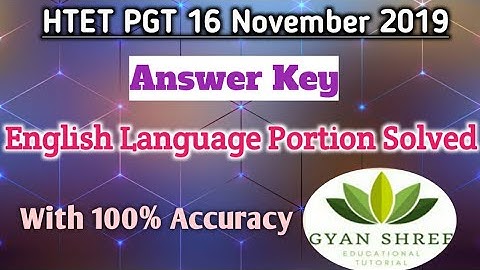 HTET PGT 16 November 2019 Answer Key| English Language Portion Solved |With 100% Accuracy