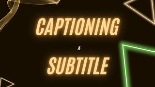 What Is Video Captioning & Subtitling | Skills, Tools & How to Start