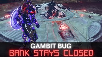 Gambit Bug: Bank Stays Closed Indefinitely! (Destiny 2 Beyond Light)