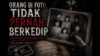 Orang di Foto Tidak Pernah Berkedip 👁️ Lagu Horror Indonesia Paling Seram