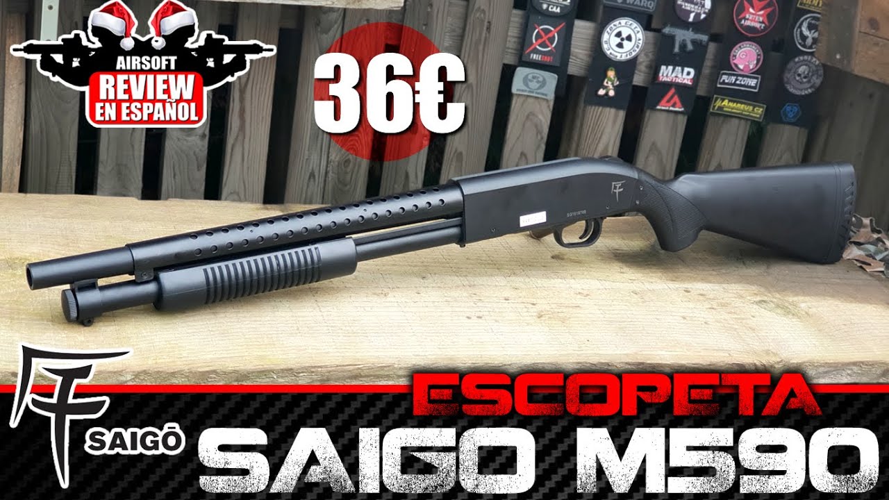 ESCOPETA SAIGO M590 por 36€  Airsoft Review en Español 
