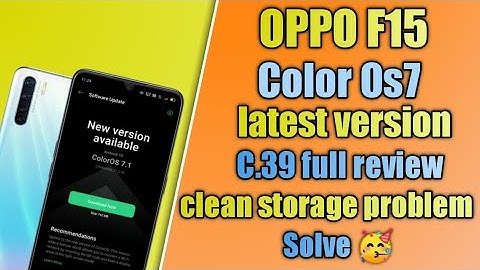 Color Os7 New Version available for oppo F15 || C.39 August update available for oppo F15 ||