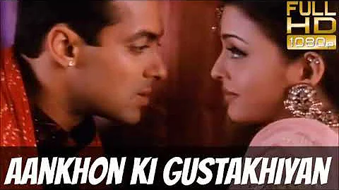 Aankhon Ki Gustakhiyan - Manas Ranjan Das (Movie: Hum Dil De Chuke Sanam)