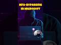 Microsoft MFA Bypass Explained: How Hackers Exploit Weaknesses