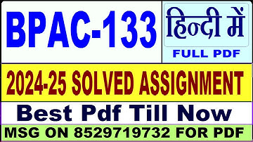 BPAC 133 solved assignment 2024-25 || bpac 133 solved assignment 2025 in Hindi || ignou bpac133 2025