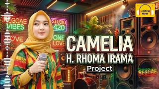 Camelia Reggae Version  Cover Terbaik 2026  H Rhoma Irama  Queen Project