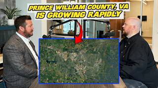 Prince William County, VA Is Expanding! Here’s What You Need to Know - w/ Trevor Johnson