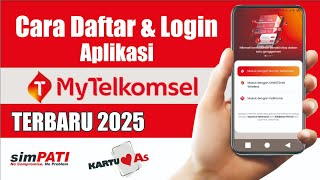 How to Register and Login to the My Telkomsel Application 2025