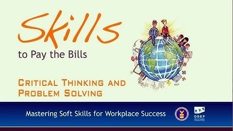 Soft Skills--Critical Thinking And Problem Solving